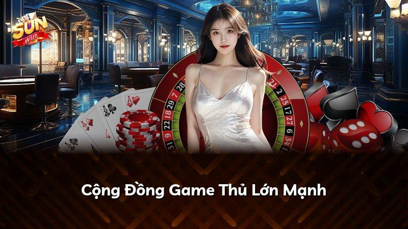 Cộng Đồng Game Thủ Lớn Mạnh