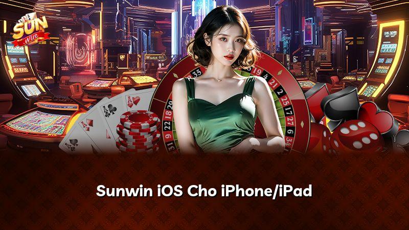 Sunwin iOS Cho iPhone/iPad